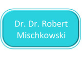 Dr. Dr. Robert Mischkowski