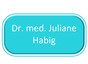 Dr.med. Juliane Habig