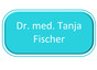 Dr. med. Tanja Fischer