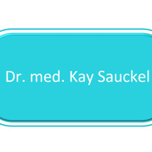 Dr. med. Kay Sauckel