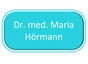 Dr. med. Maria Hörmann