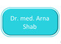 Dr.med. Arna Shab