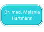 Dr. med. Melanie Hartmann