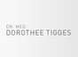 Dr. med. Dorothee Tigges