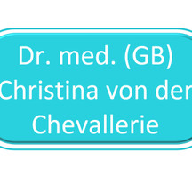 Dr. med. (GB) Christina von der Chevallerie