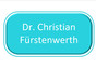 Dr. Christian Fürstenwerth