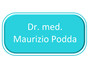 Dr. med. Maurizio Podda