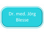 Dr. med. Jörg Blesse
