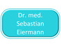 Dr.med. Sebastian Eiermann