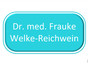 Dr. med. Frauke Welke-Reichwein