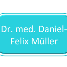 Dr. med. Daniel-Felix Müller