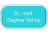 Dr. med. Dagmar Rohde
