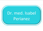 Dr. med. Isabel Perianez