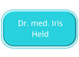 Dr. Iris Held