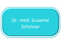Dr. med. Susanne Schinner