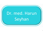 Dr. med. Harun Seyhan