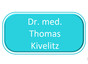 Dr. med. Thomas Kivelitz