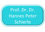 Prof. Dr. Dr. Hannes Peter Schierle