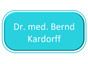 Dr. med. Bernd Kardorff