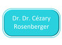 Dr.Dr. Cézary Rosenberger