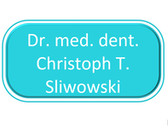 Dr. med. dent. Christoph T. Sliwowski