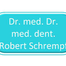 Dr. med. Dr. med. dent. Robert Schrempf
