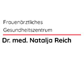Frauenärztliches Gesundheitszentrum Dr. med. Natalja Reich