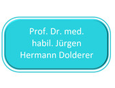 Prof. Dr. med. habil. Jürgen Hermann Dolderer