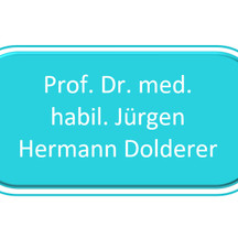 Prof. Dr. med. habil. Jürgen Hermann Dolderer