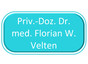 Priv.-Doz. Dr. med. Florian W. Velten