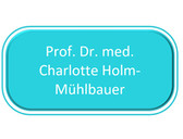 Prof. Dr. med. Charlotte Holm-Mühlbauer