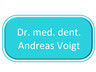 Dr. med. dent. Andreas Voigt