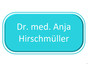 Dr.med. Anja Hirschmüller