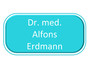 Dr. med. Alfons Erdmann