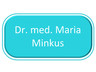 Dr. med. Maria Minkus