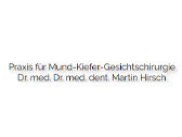 Dr. med. Dr. med. dent. Martin Hirsch