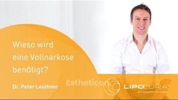 Wieso wird eine Vollnarkose bei der Liposuktion benötigt? I LIPOCURA