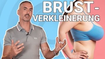 Dein Plastic Surgery Coach - Brustverkleinerung