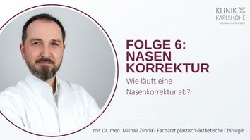 Wie läuft eine Nasenkorrektur ab? - erklärt von Dr. med. Mikhail Zvonik